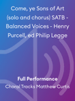 Come, ye Sons of Art (solo and chorus) SATB - Balanced Voices - Henry Purcell, ed Philip Legge
