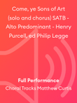Come, ye Sons of Art (solo and chorus) SATB - Alto Predominant - Henry Purcell, ed Philip Legge