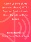 Come, ye Sons of Art (solo and chorus) SATB - Soprano Predominant - Henry Purcell, ed Philip Legge