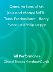 Come, ye Sons of Art (solo and chorus) SATB - Tenor Predominant - Henry Purcell, ed Philip Legge