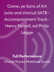 Come, ye Sons of Art (solo and chorus) SATB - Accompaniment Track - Henry Purcell, ed Philip Legge