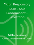 Matin Responsory SATB - Solo Predominant - Palestrina