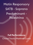 Matin Responsory SATB - Soprano Predominant - Palestrina