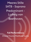 Meeres Stille SATB - Soprano Predominant - Ludwig van Beethoven