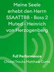 Meine Seele erhebt den Herrn SSAATTBB - Bass 2 Muted - Heinrich von Herzogenberg