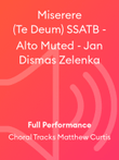 Miserere (Te Deum) SSATB - Alto Muted - Jan Dismas Zelenka