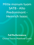 Mitte manum tuam SATB - Alto Predominant - Heinrich Isaac