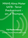 MNHS Alma Mater SATB - Tenor Predominant - arr. J. Thompse