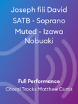 Joseph fili David SATB - Soprano Muted - Izawa Nobuaki