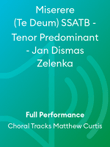 Miserere (Te Deum) SSATB - Tenor Predominant - Jan Dismas Zelenka