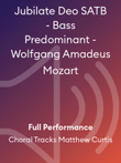Jubilate Deo SATB - Bass Predominant - Wolfgang Amadeus Mozart