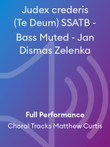Judex crederis (Te Deum) SSATB - Bass Muted - Jan Dismas Zelenka