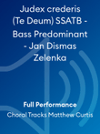 Judex crederis (Te Deum) SSATB - Bass Predominant - Jan Dismas Zelenka