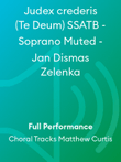 Judex crederis (Te Deum) SSATB - Soprano Muted - Jan Dismas Zelenka