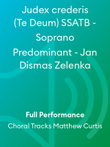 Judex crederis (Te Deum) SSATB - Soprano Predominant - Jan Dismas Zelenka
