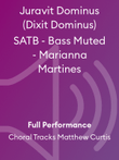 Juravit Dominus (Dixit Dominus) SATB - Bass Muted - Marianna Martines