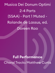 Musica Dei Donum Optimi 2-4 Parts (SSAA) - Part 1 Muted - Rolande de Lassus, ed. Doreen Rao