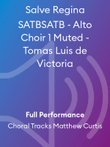 Salve Regina SATBSATB - Alto Choir 1 Muted - Tomas Luis de Victoria