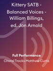 Kittery SATB - Balanced Voices - William Billings, ed. Jon Arnold