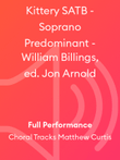 Kittery SATB - Soprano Predominant - William Billings, ed. Jon Arnold