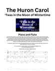The Huron Carol ('Twas in the Moon of Wintertime) - Christmas Solo for Flute