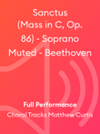 Sanctus (Mass in C, Op. 86) - Soprano Muted - Beethoven
