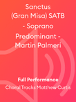 Sanctus (Gran Misa) SATB - Soprano Predominant - Martin Palmeri