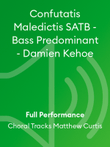 Confutatis Maledictis SATB - Bass Predominant - Damien Kehoe
