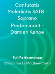 Confutatis Maledictis SATB - Soprano Predominant - Damien Kehoe