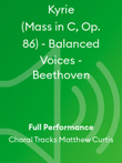 Kyrie (Mass in C, Op. 86) - Balanced Voices - Beethoven