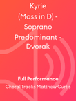 Kyrie (Mass in D) - Soprano Predominant - Dvorak