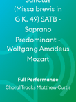 Sanctus (Missa brevis in G K. 49) SATB - Soprano Predominant - Wolfgang Amadeus Mozart