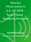 Sanctus (Missa brevis in G K. 49) SATB - Tenor Muted - Wolfgang Amadeus