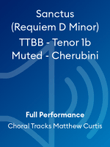 Sanctus (Requiem D Minor) TTBB - Tenor 1b Muted - Cherubini
