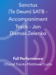 Sanctus (Te Deum) SATB - Accompaniment Track - Jan Dismas Zelenka