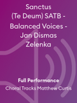 Sanctus (Te Deum) SATB - Balanced Voices - Jan Dismas Zelenka