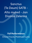 Sanctus (Te Deum) SATB - Alto muted - Jan Dismas Zelenka