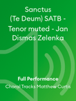 Sanctus (Te Deum) SATB - Tenor muted - Jan Dismas Zelenka