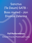 Sanctus (Te Deum) SATB - Bass muted - Jan Dismas Zelenka