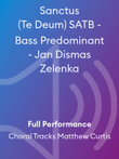 Sanctus (Te Deum) SATB - Bass Predominant - Jan Dismas Zelenka