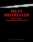 Mean Mistreater
