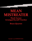 Mean Mistreater