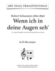 SCHUMANN: Wenn ich in deine Augen seh', Op. 48 no. 4 (transposed to D-flat major)