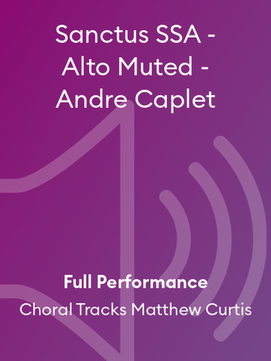 Sanctus SSA - Alto Muted - Andre Caplet