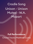 Cradle Song Unison - Unison Muted - W.A. Mozart