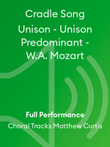 Cradle Song Unison - Unison Predominant - W.A. Mozart