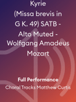 Kyrie (Missa brevis in G K. 49) SATB - Alto Muted - Wolfgang Amadeus Mozart