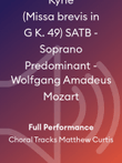 Kyrie (Missa brevis in G K. 49) SATB - Soprano Predominant - Wolfgang Amadeus Mozart