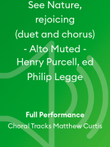 See Nature, rejoicing (duet and chorus) - Alto Muted - Henry Purcell, ed Philip Legge