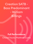 Creation SATB - Bass Predominant - William Billings